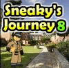 Sneaky's Journey 8